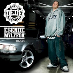 Esende Mylffon: Hałas