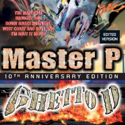 Ghetto D (10th anniversary edition)