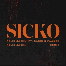 SICKO (Felix Jaehn remix)