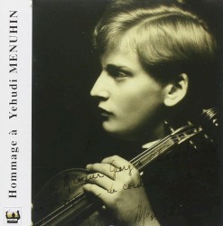 Hommage à Yehudi Menuhin