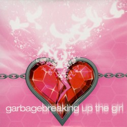 Breaking Up the Girl