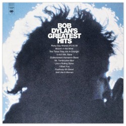 Bob Dylan’s Greatest Hits