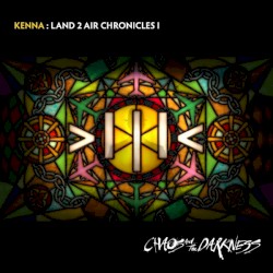 Land 2 Air Chronicles I: Chaos and the Darkness