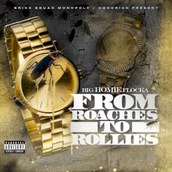 From Roaches to Rollies