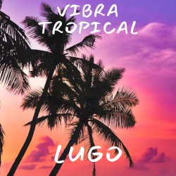 Vibra tropical