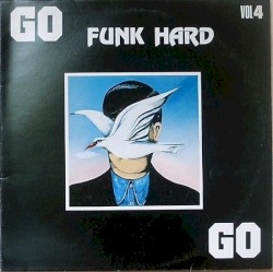GO Volume 4: Funk Hard