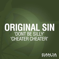 Don't Be Silly / Cheater Cheater