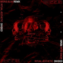 Divided (MOЯIS BLAK Remix)