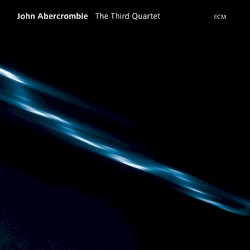 The Third Quartet