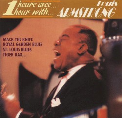 1 heure avec Louis Armstrong
