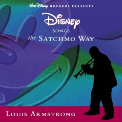 Disney Songs the Satchmo Way