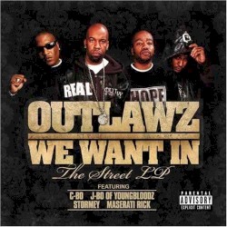 We Want In: The Street LP