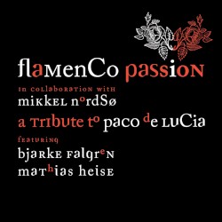 A Tribute to Paco de Lucia