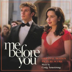 Me Before You: Original Motion Picture Score