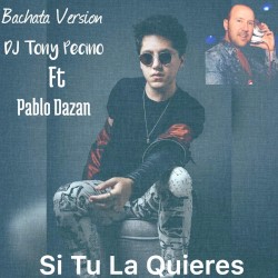 Si tu la quieres (bachata version)