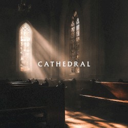 Cathedral (Live At Church)