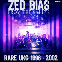 From the Vaults: Rare UKG 1998 - 2002