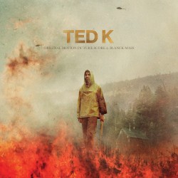 Ted K Original Score