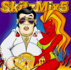 Skitzmix 5