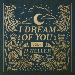 I Dream of You, Vol. 2