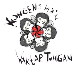 November: Kungens Män vaktar tungan