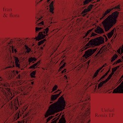 Unfurl Remix EP