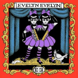 Evelyn Evelyn