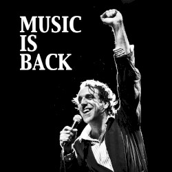 Music Is Back