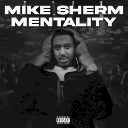 Mike Sherm Mentality