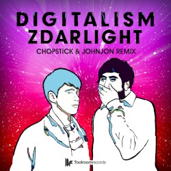 Zdarlight (Chopstick & Johnjon Remix)