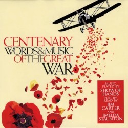 Centenary Words & Music of the Great War