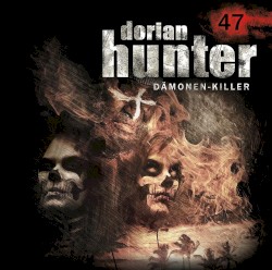 Dorian Hunter 47: Duk Duk