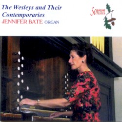 The Wesleys & Their Contemporaries