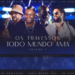 Todo Mundo Ama, Vol. 1 (Ao Vivo)