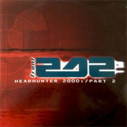 Headhunter 2000:/ Part 2