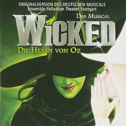 Wicked: Die Hexen von Oz