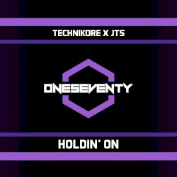 Holdin' On