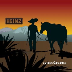 Heinz aus Wien am Rio Grande