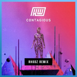 Contagious (Rhodz remix)