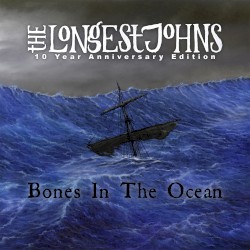 Bones in the Ocean (10 Year Anniversary Edition)
