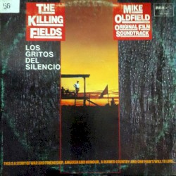 The Killing Fields OST (Los Gritos Del Silencio)