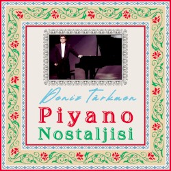 Piyano Nostaljisi