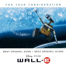 WALL·E (An Original Walt Disney Records Soundtrack)