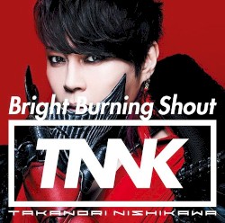 Bright Burning Shout
