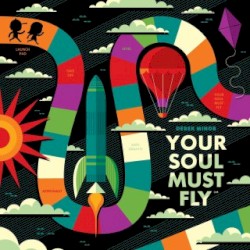 Your Soul Must Fly