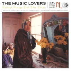 Cheap Songs Tell the Truth