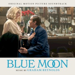 Blue Moon: Original Motion Picture Soundtrack