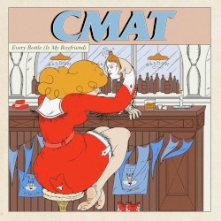 Every Bottle (Is My Boyfriend)