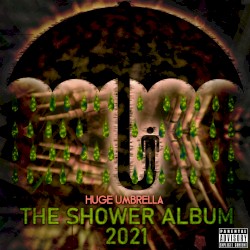 The Shower Album 2021