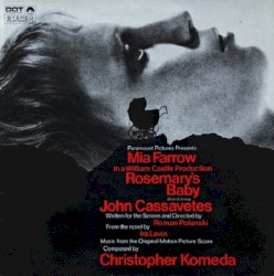 Rosemary's Baby (Music From the Motion Picture Score)